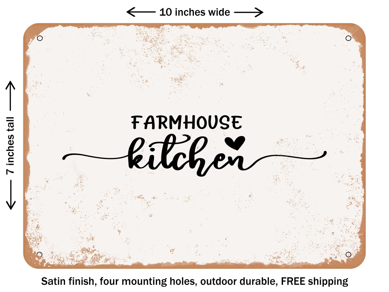 DECORATIVE METAL SIGN - Farmhouse Kitchen - Vintage Rusty Look